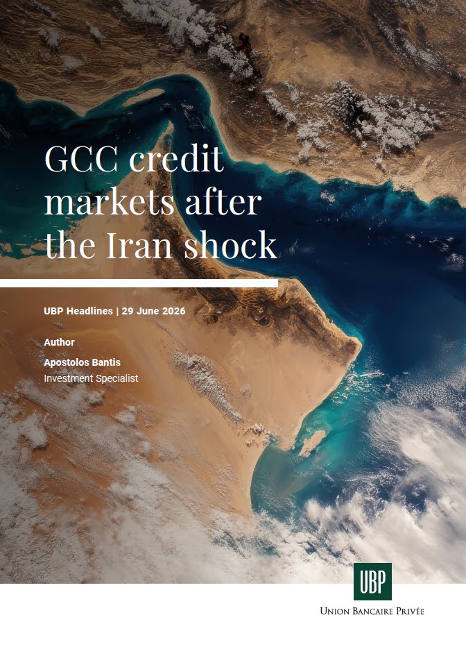 202606_UBP_Headlines_GCC.pdf